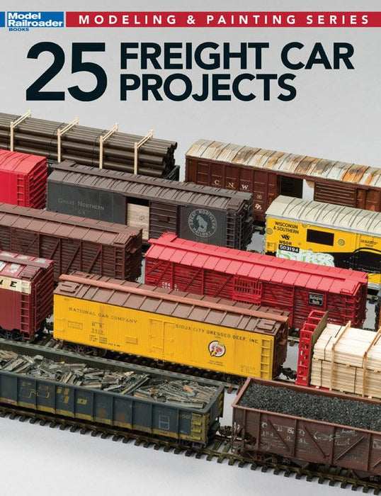 Kalmbach Media 12498 25 Freight Car Projects