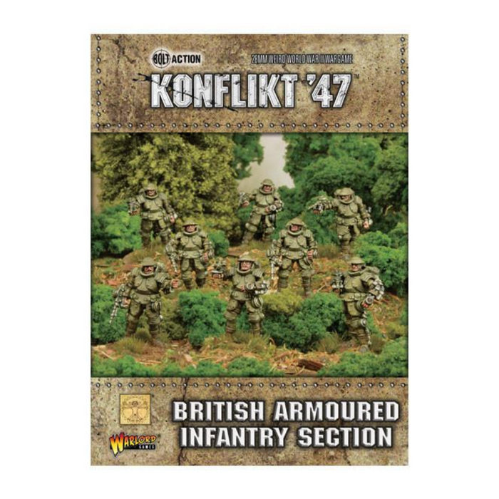 Konflikt 47 British Armoured Infantry Section