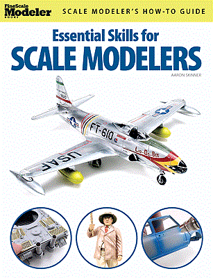 Kalmbach Media 12446 Fine Scale Modeler Books - Essential Skills for Scale Modelers