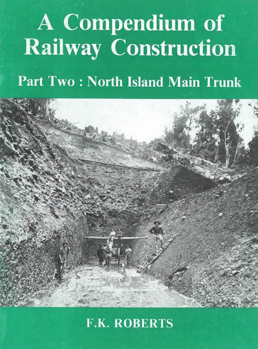 A Compendium of Railway Construction - Volume Two