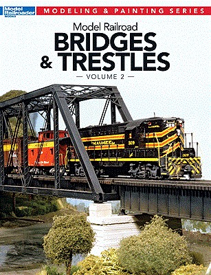 Kalmbach Media 12474 Model Railroad Bridges & Trestles Volume 2